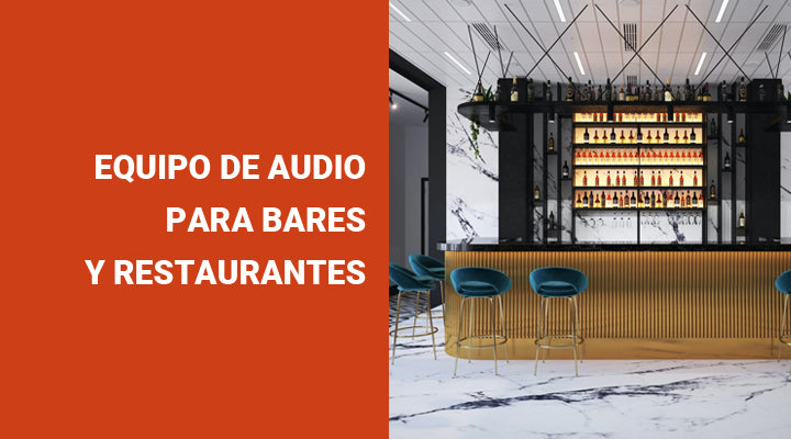 Equipo de sonido para restaurantes y bares